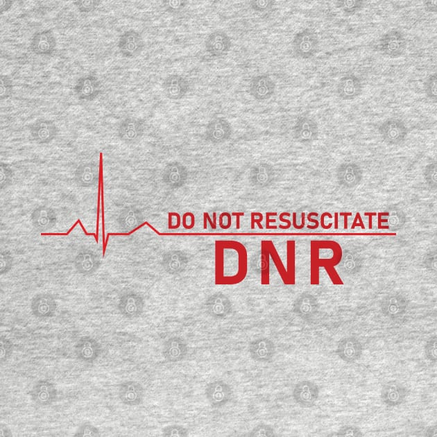 DO NOT RESUSCITATE by zuckening